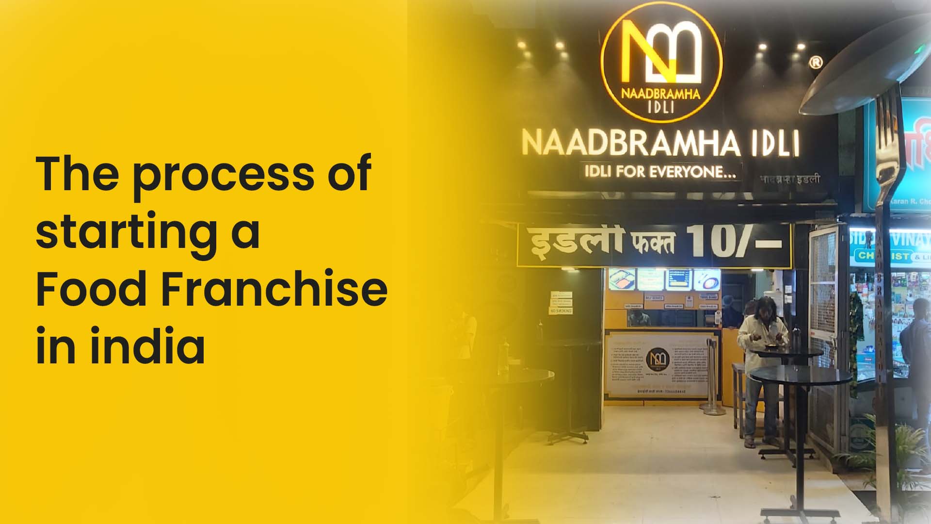 The process of starting a food franchise in India