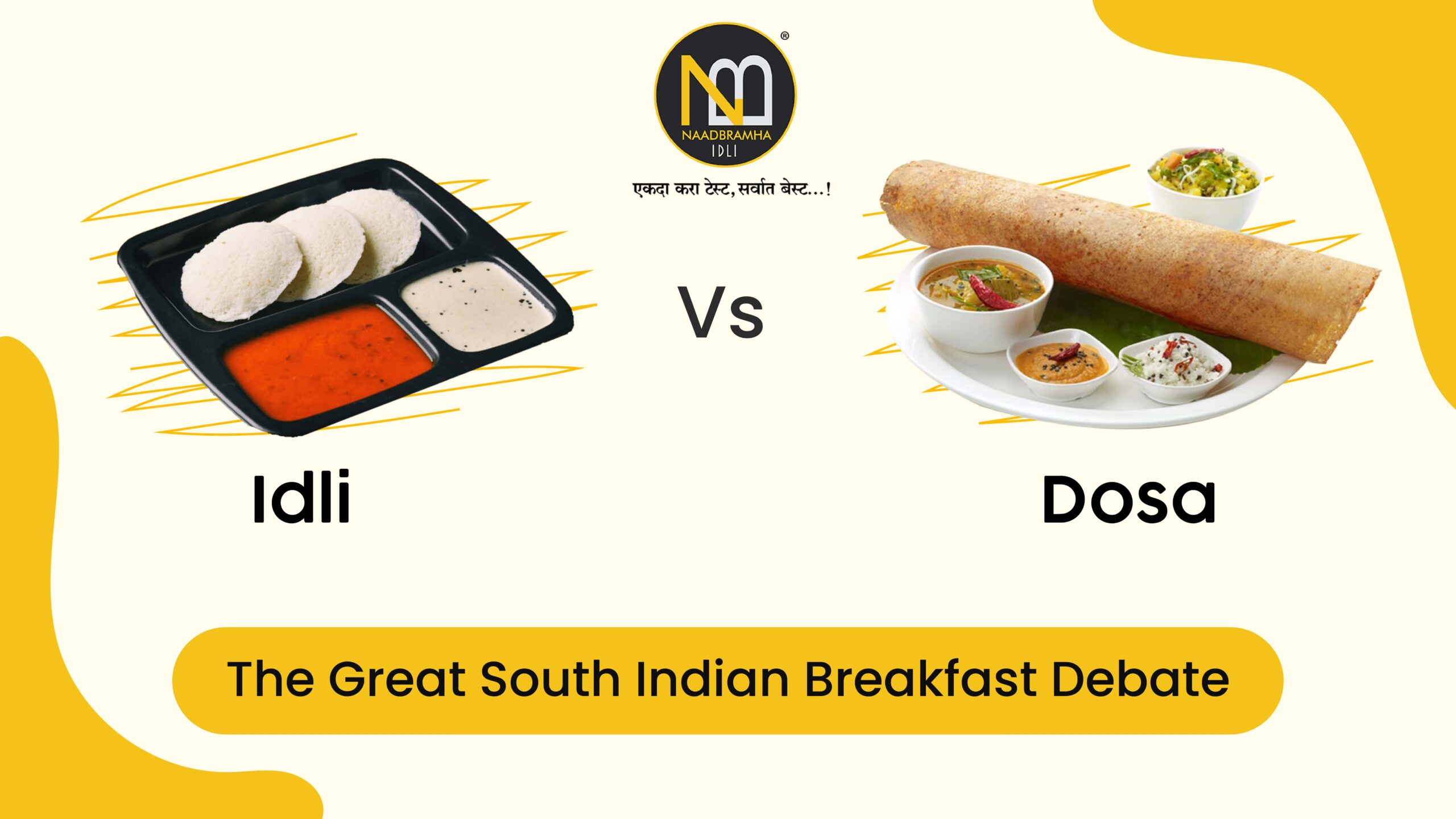 Idli vs. Dosa: The Great South Indian Breakfast Debate