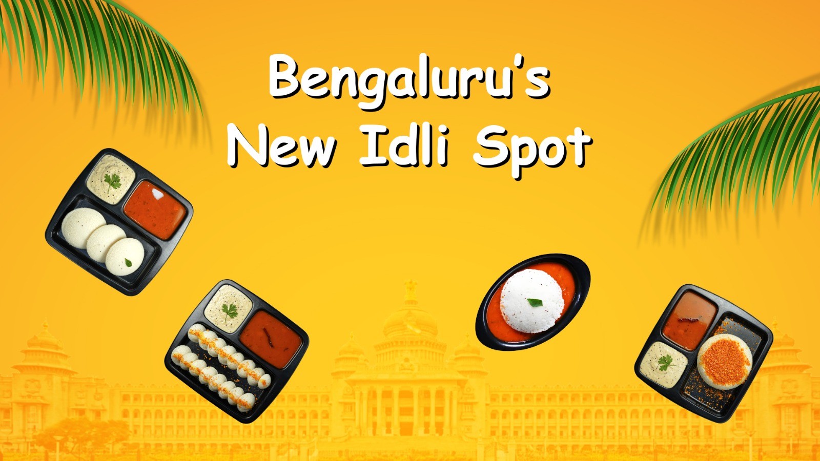 Bengaluru's new idli spot - Naadbramha Idli