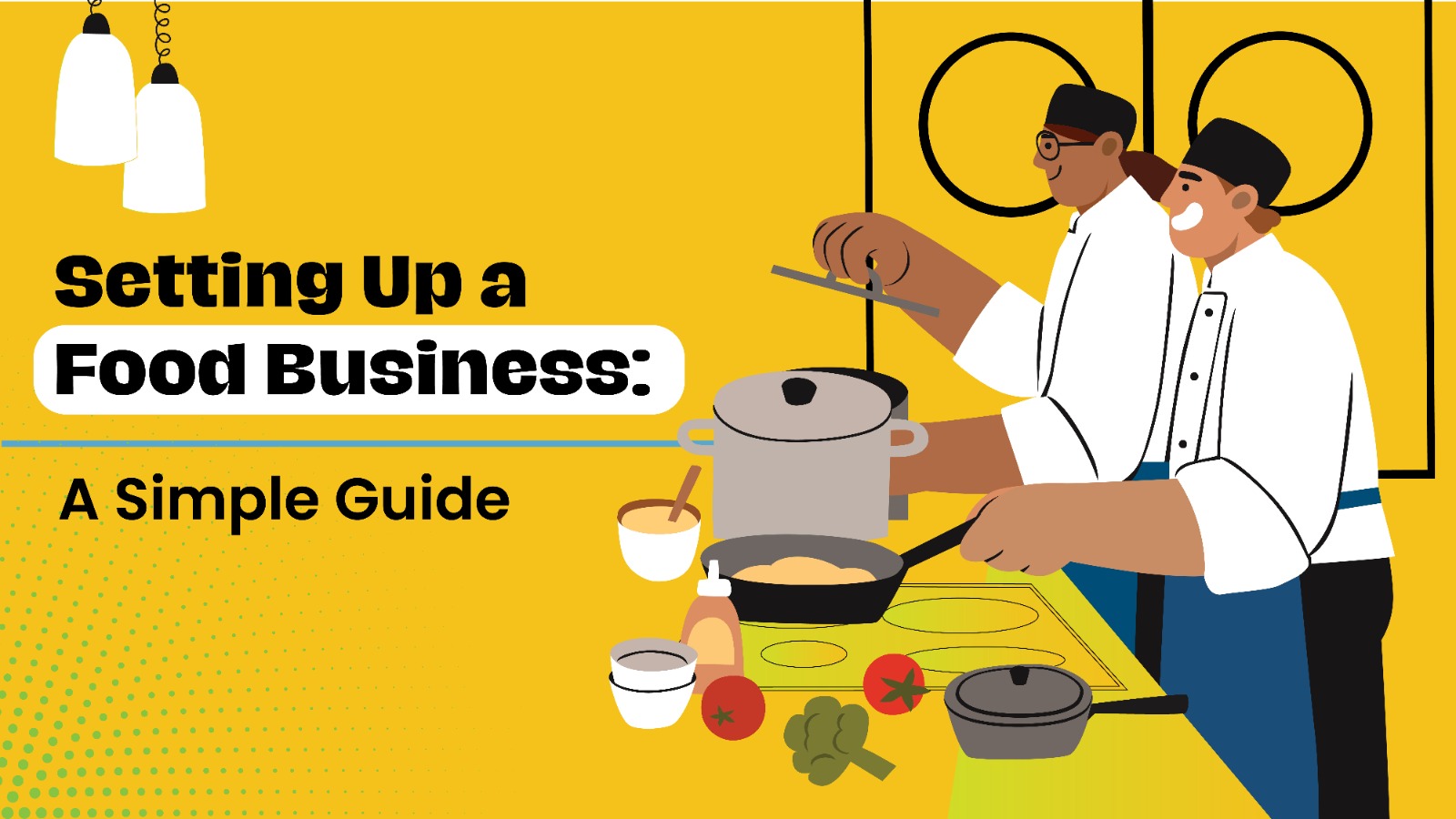 Setting Up a Food Business: A Simple Guide 