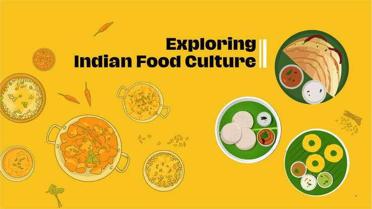 Exploring Indian Food Culture 